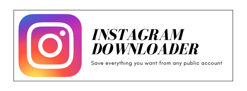 Introducing Instagram Downloader